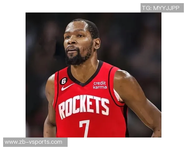 西部大乱！火箭底薪神将顶替杜兰特救主，伊森伤病+芬尼复出，争冠阵揭秘